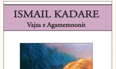 Ismail Kadare - "Vajza e Agamemnonit"