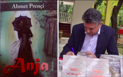 Ahmet Prençi vjen me romanin “ANJA”, pas vëllimit poetik “Udhë në pasqyrë”